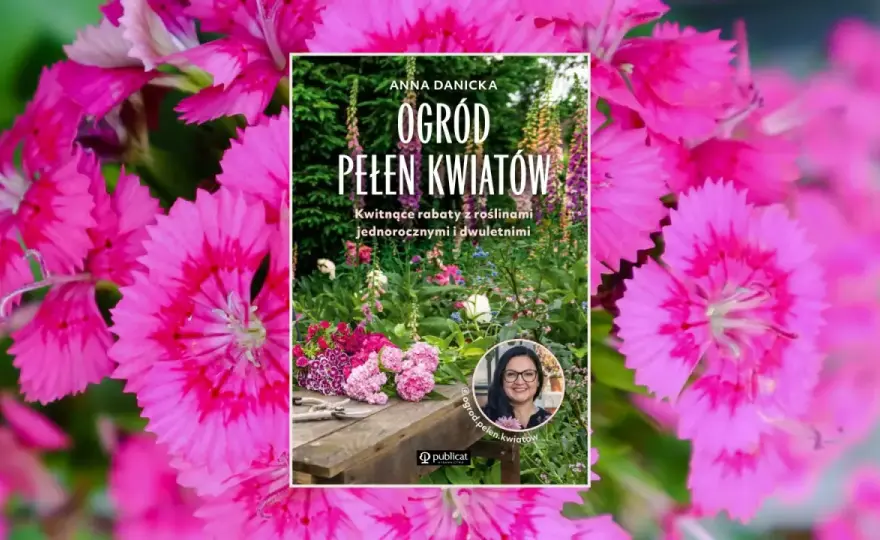 Ogród pełen kwiatów od wiosny do jesieni - Sprawdź, jak to zrobić!
